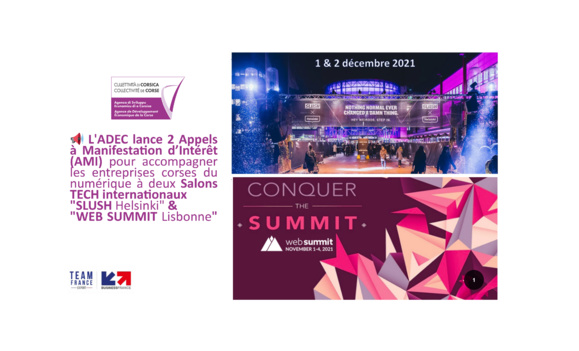 📢 L'ADEC lance 2 Appels à Manifestation d’Intérêt (AMI) pour accompagner les entreprises corses du numérique à deux Salons TECH internationaux "SLUSH Helsinki" & "WEB SUMMIT Lisbonne" ! 