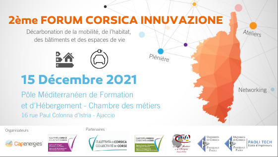 📣2ème FORUM CORSICA INNUVAZIONE Capernergies & ADEC « Décarbonation de la mobilité, de l’habitat, des bâtiments et des espaces de vie »