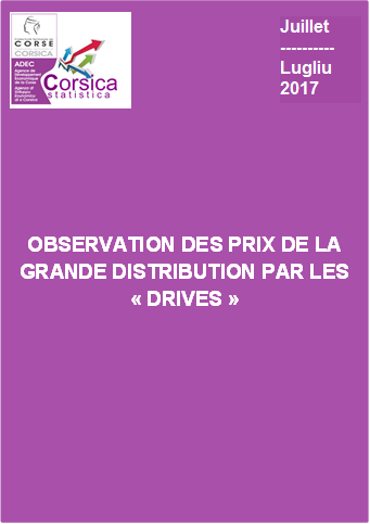 Observation des prix de la grande distribution par les "drives" - Juillet 2017