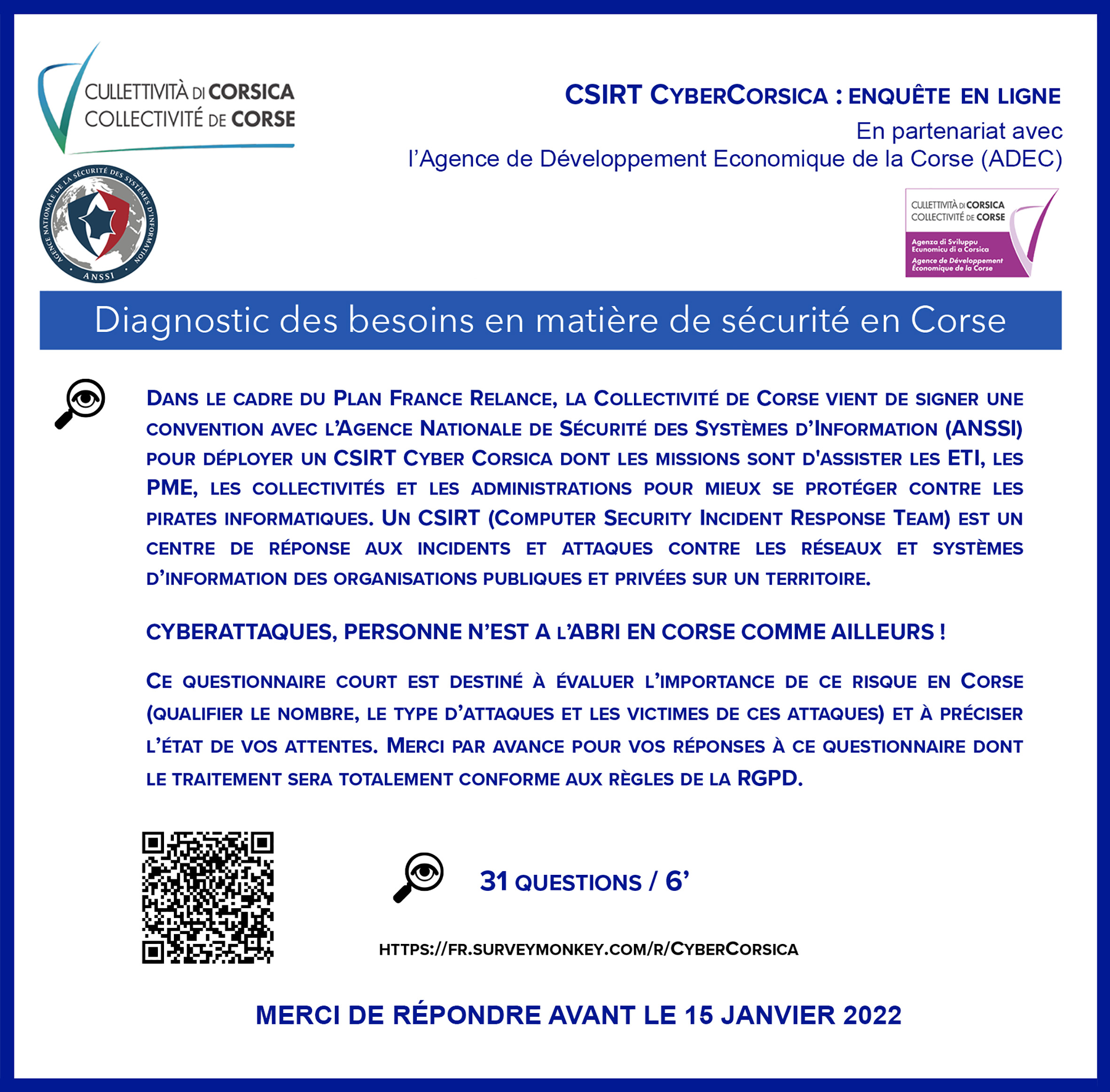 🔎ENQUÊTE EN LIGNE [🔐CSIRT Cyber Corsica💻] Pour les ETI, PME, Collectivités & Administrations : mieux se protéger contre les cyberattaques et évaluer l’importance de ce risque en Corse.