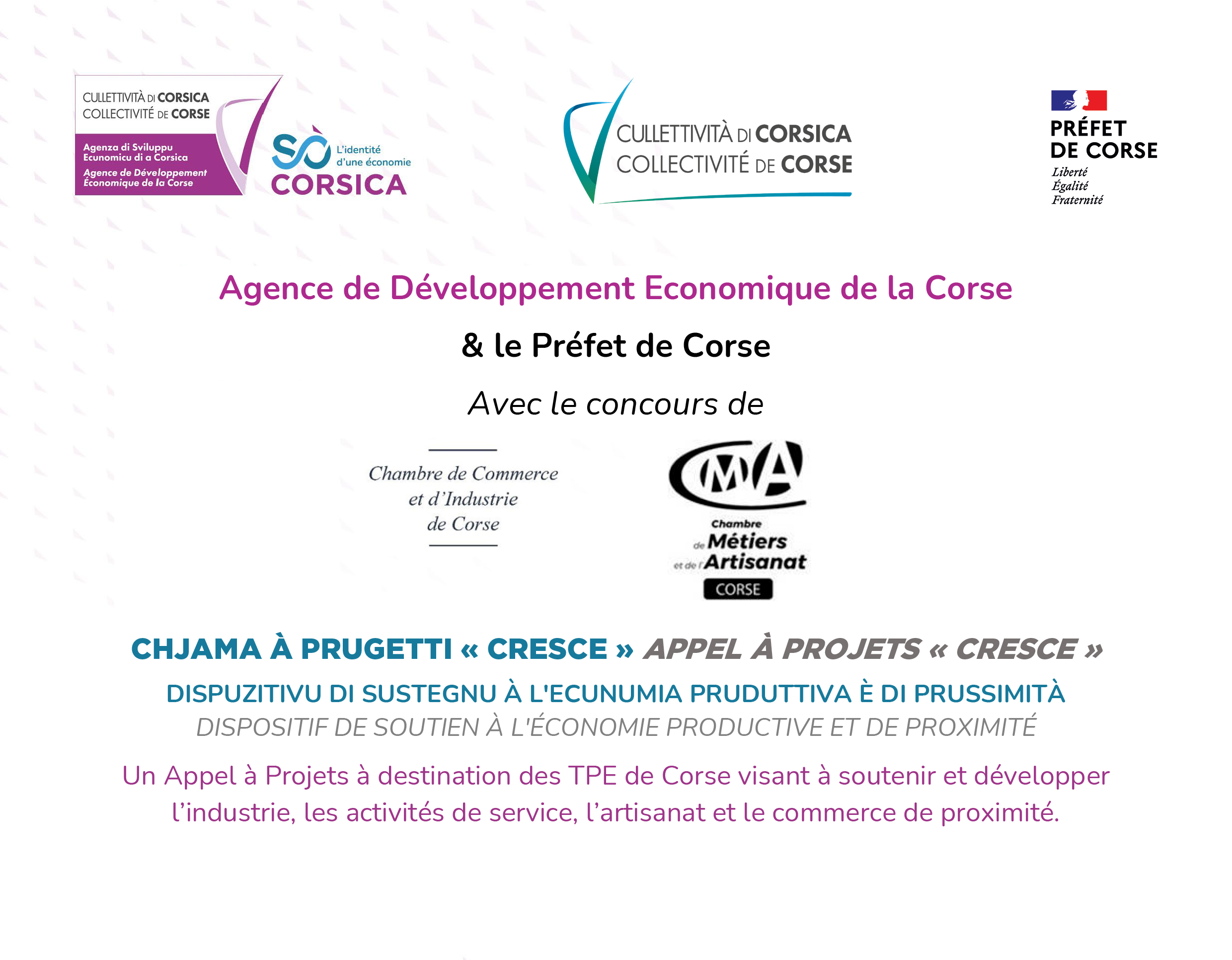 [📢 APPEL À PROJETS #CRESCE] dispositif de soutien à l'économie productive & de proximité ADEC●SGAC●CCIC●CMAC