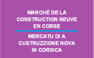 Marché de la construction neuve en Corse au 3e trimestre 2016