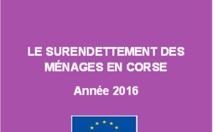 Le surendettement des ménages en Corse - Année 2016