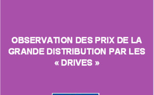 Observation des prix de la grande distribution par les "drives" - Juin 2018