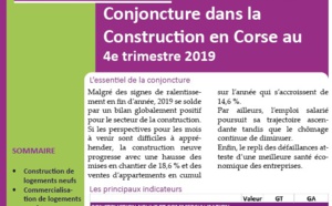 Conjoncture dans la Construction en Corse au 4e trimestre 2019