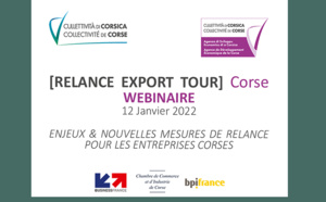ADEC &amp; Business France 💻WEBINAIRE [Relance Export Tour Corse] 📇12 janvier 16h30 à 17h30 📌NOUVELLES MESURES DU PLAN DE RELANCE EXPORT EN FAVEUR DES EXPORTATEURS DE CORSE