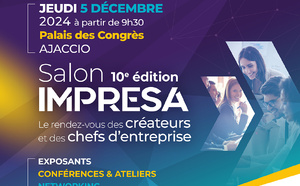 « Salon IMPRESA 10ème édition » organisé par la CCI de CORSE en partenariat avec l'ADEC📍5 Décembre Palais des Congrès, Ajaccio