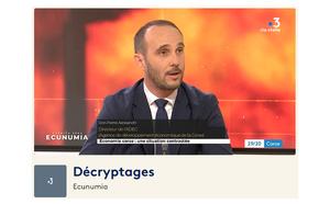 [CORSICA SERA] DÉCRYPTAGES #ECUNUMIA France 3 Corse Via Stella📈"ÉCONOMIE CORSE : UNE SITUATION CONTRASTÉE"