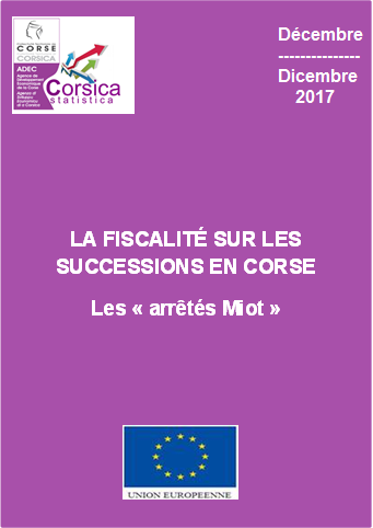 La fiscalité sur les successions en Corse - Les "arrêtés Miot"