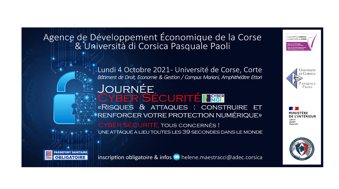 🔐Conférence CYBER SÉCURITÉ « Risques & attaques : construire et renforcer votre protection numérique »  Lundi 4 Octobre, Corte [⚡️ADEC & Università di Corsica Pasquale Paoli]